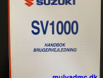 Manual, Instruktionsbog til Suzuki SV 1000 Manual, Instruktionsbog til Suzuki SV 1000